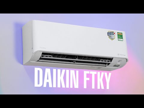 Trải nghiệm máy điều hoà không khí Daikin FTKY