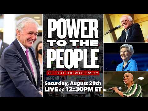 Power to the People: GOTV Rally for Ed with Bernie, Elizabeth, and Ayanna