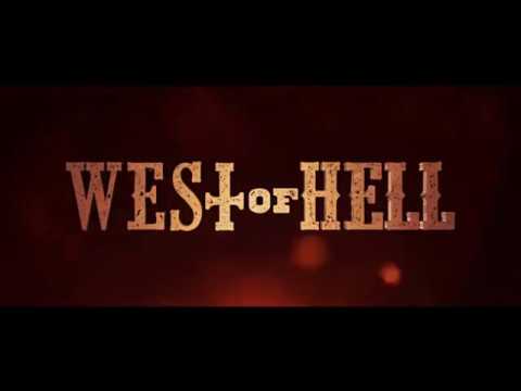 WEST OF HELL Official Horror  Movie HD Trailer 2018