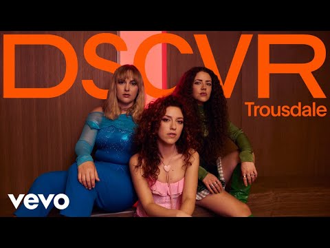 Trousdale - Introducing Trousdale | Vevo DSCVR
