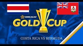 COSTA RICA 2 VS BERMUDA 1 | COPA ORO 2019