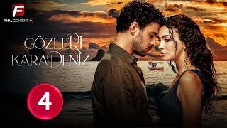 حصريااا الحلقة 4 من المسلسل التركي " عيناك كالبحر الاسود " مدبلج Full HD 🔥🔥
