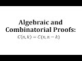 Understanding Binomial Identities and Combinatorial Proofs