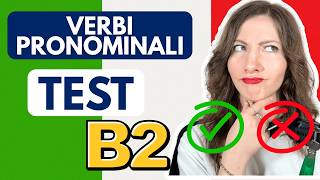 Se Sbagli Questo Test, Non Sei Intermedio (B2): Sfida sui Verbi Pronominali in Italiano 🇮🇹