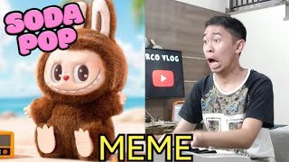 SODA POP LABUBU MEME.