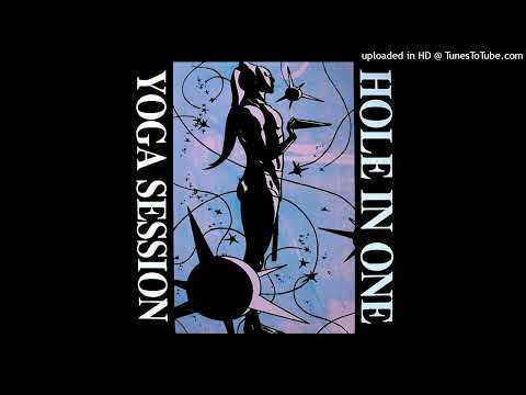 Hole In One - Yoga Session (Plastic Angel Remix)