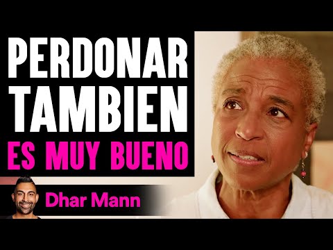 Perdonar También Es Bueno | Dhar Mann Studios