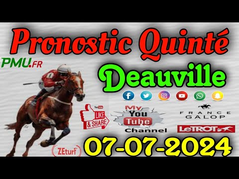 pronostic quinté dimanche 7 juillet 2024 Deauville
