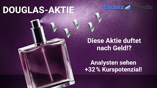 Douglas-Aktie Kurzanalyse