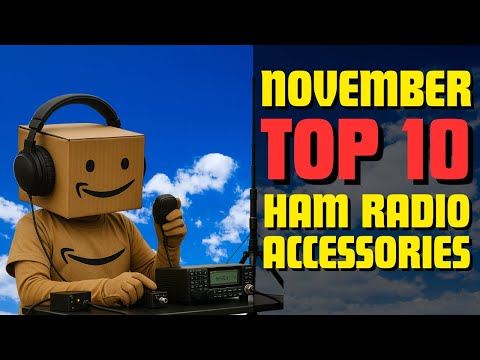 November 2025 Top 10 Best Selling Ham Radio Accessories