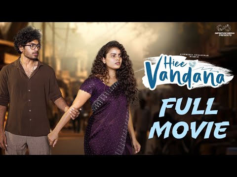 Hiee Vandana Full Movie | Vandana Official | Mohit Pedada | Latest Telugu Movies | Infinitum Media