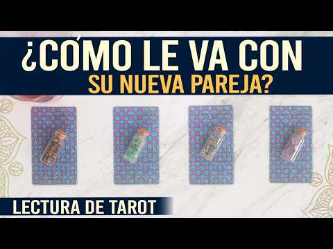 ¿CÓMO LE VA en su nueva relación? || Tarot Interactivo 🔮✨