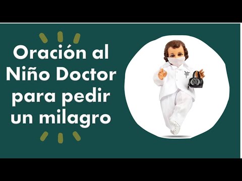 Oración al niño doctor para pedir un milagro