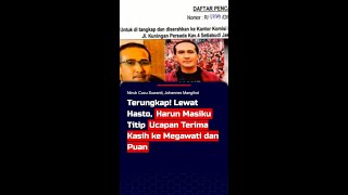 Terungkap! Lewat Hasto, Harun Masiku Titip Ucapan Terima Kasih ke Megawati dan Puan #short