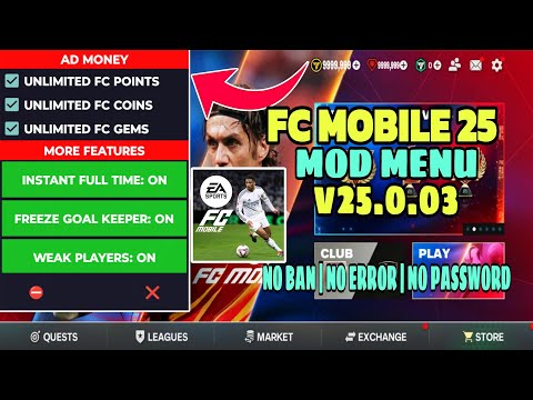 FC Mobile MOD MENU v25.0.03 - FC Points + Money! No Errors | FC MOBILE MOD APK 2025
