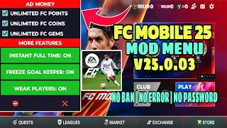 FC Mobile MOD MENU v25.0.03 - FC Points + Money! No Errors | FC MOBILE MOD APK 2025