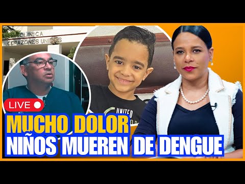 DENGUE COBRA LAS VIDAS DE HIJOS DE MÉDICOS  - Una Nueva Mañana EN VIVO ?