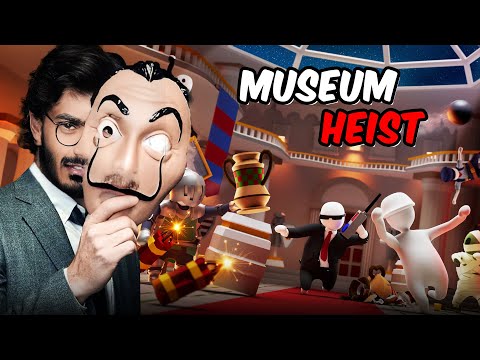 We Robbed a Museum in Human Fall Flat!