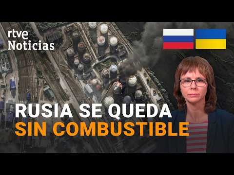 Los ATAQUES UCRANIANOS sobre REFINERÍAS RUSAS ponen en JAQUE la VENTA de COMBUSTIBLE | RTVE