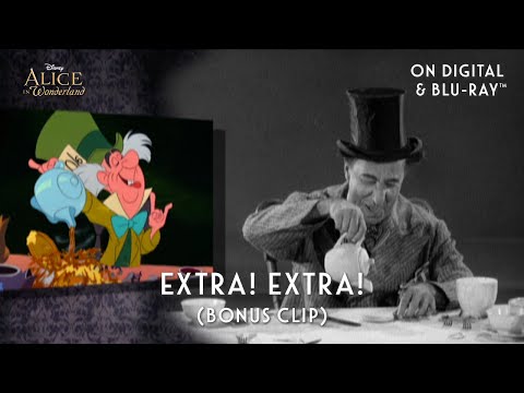 Alice in Wonderland | Extra! Extra!