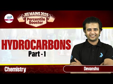 Hydrocarbons Lecture - 1 || JEE Main Chemistry || #JEEChemistry ||@InfinityLearn-JEE