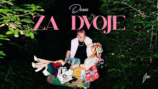 DEROS - ZA DVOJE (Official Video)