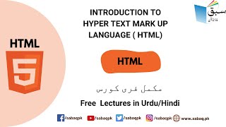 Introduction to Hyper text Mark Up Language ( HTML)
