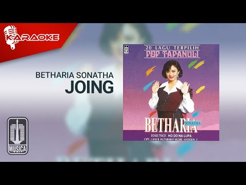 Betharia Sonatha – Joing (Official Karaoke Video)