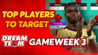 TOP PLAYERS TO TARGET GW3 | SUN DREAM TEAM 26/27 ⚽️ FANTASY FOOTBALL TIPS