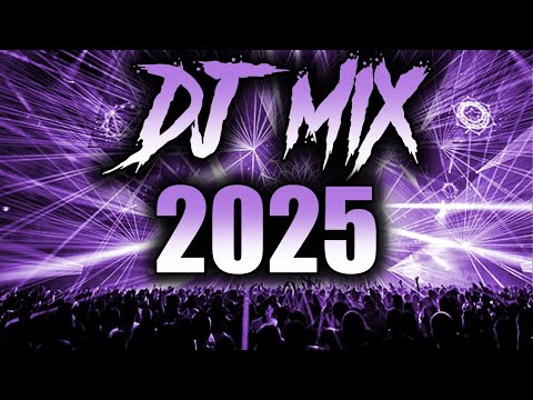 DJ MIX 2025 - Mashups & Remixes of Popular Songs 2025 | DJ Remix Party Club Music Mix 2024 🥳