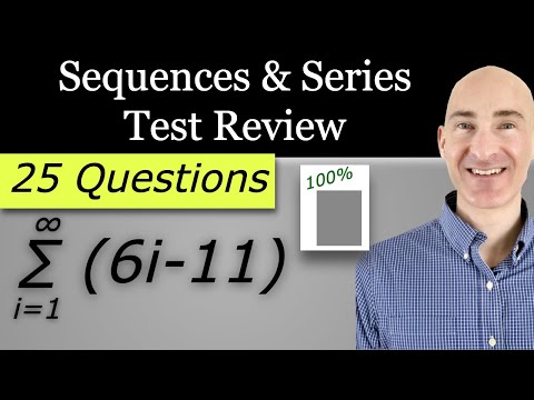 Sequences and Series Test Review