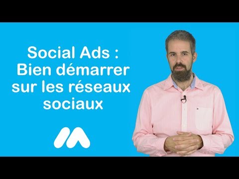 Tuto e-commerce - Social Ads - Bien démarrer sur les réseaux sociaux - Market Academy