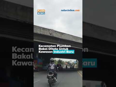 Plumbon Jadi Kawasan Industri?