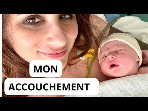 Les raisons de mon absence : MON ACCOUCHEMENT et SON RÉCIT!