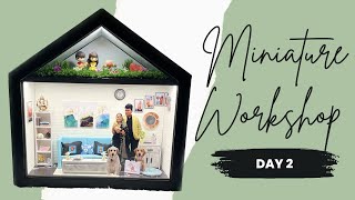 Miniature Advanced Workshop - October Batch DAY 2