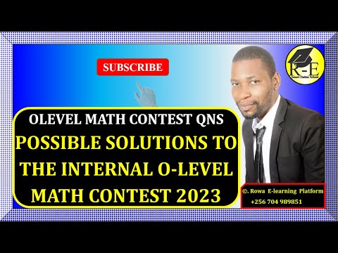 013A – OLEVEL MATH CONTEST TEST – SOLUTIONS TO O-LEVEL MATH CONTEST TERM 3 2023| FOR SENIOR 1,2 & 3