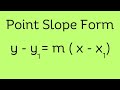 Exploring Point Slope Form in Algebra
