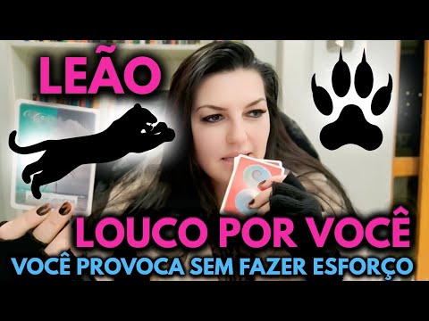 ♌ LEÃO 💘👀 LOUCO POR VOCÊ... VOCÊ PROVOCA SEM FAZER ESFORÇO