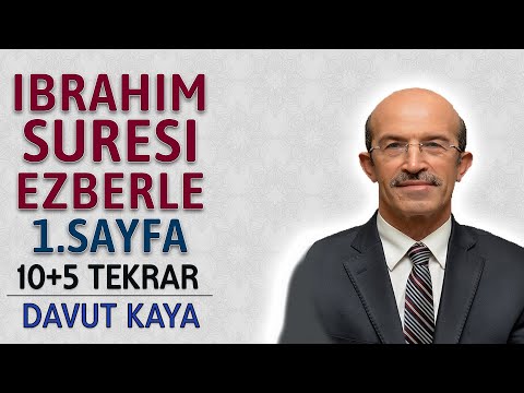 İbrahim suresi 1.sayfa ezberle 10 tekrar Davut Kaya 7.dönüş 13.sayfa (Kuranı Kerim 254 sayfa)