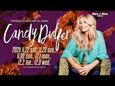 CANDY DULFER"FUNKALICIOUS TOUR" IN JAPAN : BLUE NOTE TOKYO 2025 trailer