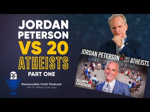 Jordan Peterson vs Twenty Atheists - Part One