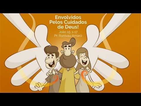 Domingo - 14/06/2026 - Envolvidos pelos Cuidados de Deus! - Ronivau Amaro