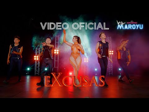 MAROYU - EXCUSAS (Video Oficial 2024)