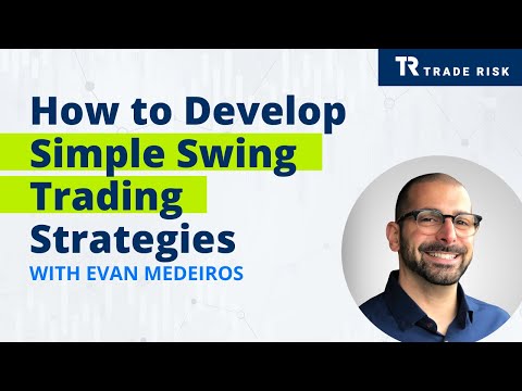 How to Develop Simple Swing Trading Strategies