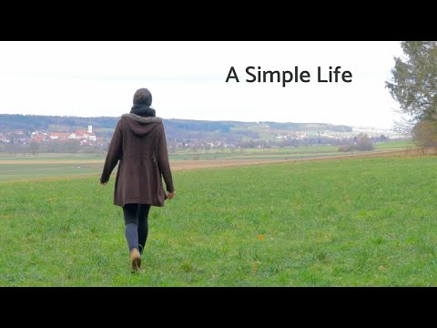 How to live a simple life - The joy of ordinary and simple living