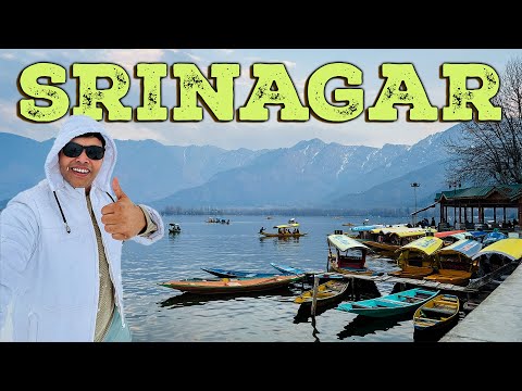 क्या सच में Kashmir Most Scenic Place है India Ka? Srinagar Exploration!