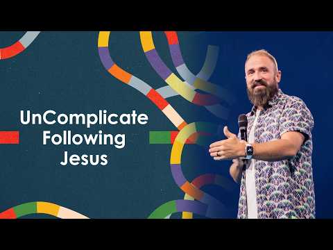 Uncomplicate Following Jesus