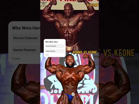 Ronnie Coleman VS Keone Pearson 😱