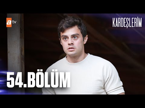 Kardeşlerim 54. Bölüm @atv