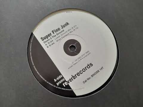 Super Fine Junk - Down 2 The Ground (Miles Fontaine Mix)